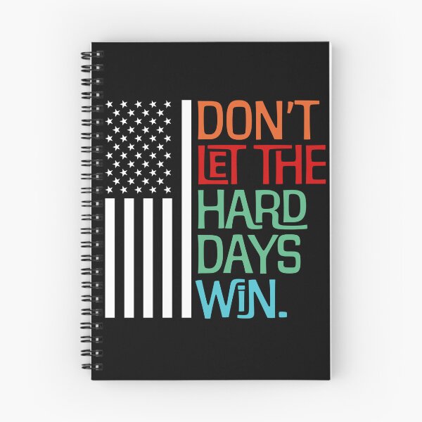 Item preview, Don't let the hard days win USA flag patriotic democrats book lover designed and sold by House Sparrow.