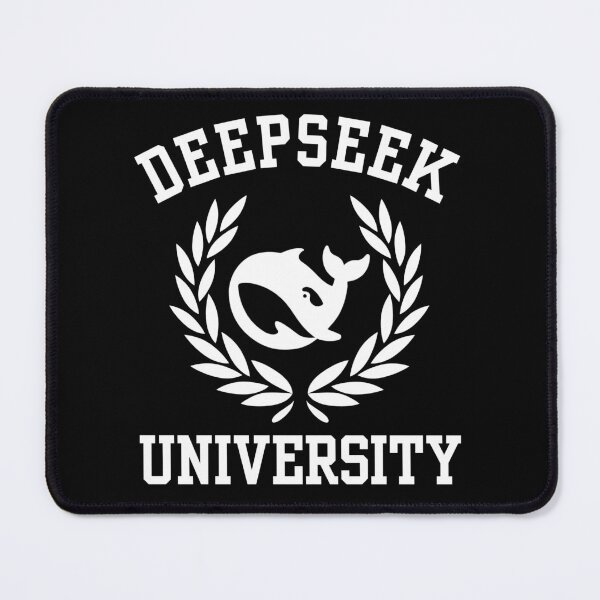 Item preview, Deepseek University  designed and sold by ChataMaroon.