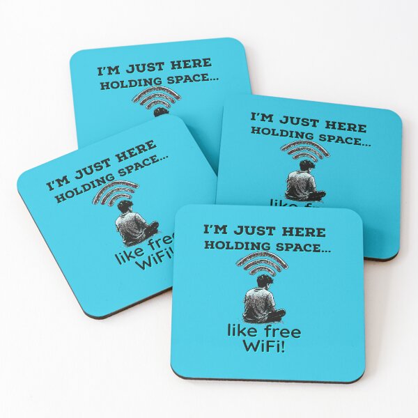 Item preview, Just Holding Space... Like Free WiFi! designed and sold by Moad Fahim.