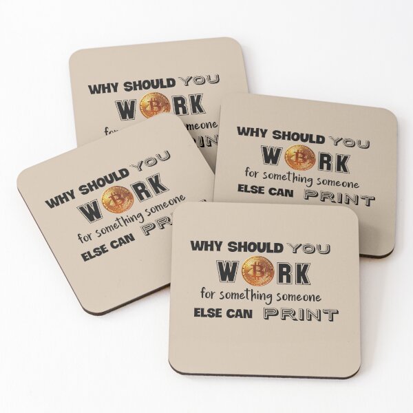 Item preview, Bitcoin why work for money designed and sold by Valdilana.