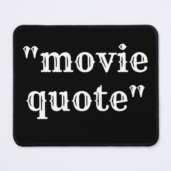 Item preview, My movie quote designed and sold by zugharo2019.
