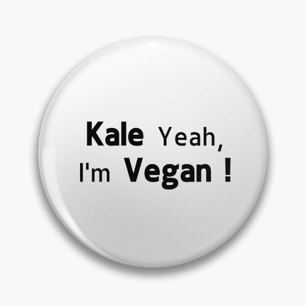 Item preview, Kale yeah! I'm Vegan – Fun & Playful Vegan Pun designed and sold by VirginieSan.