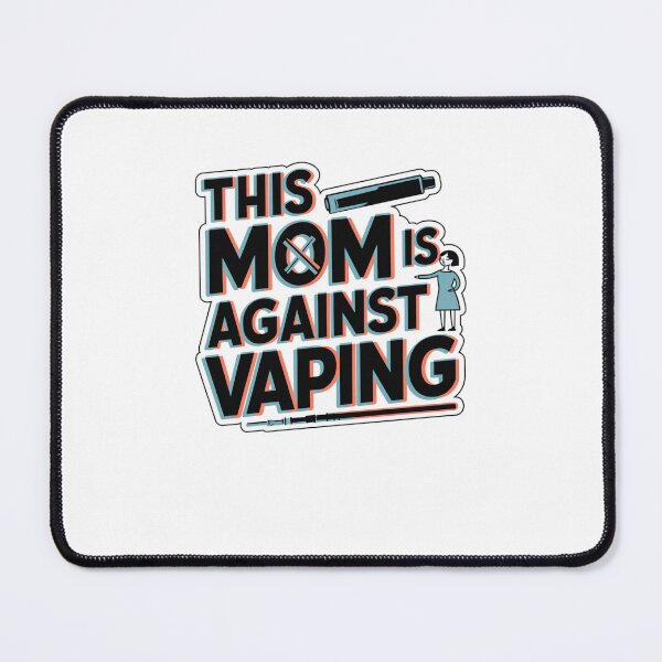 Item preview, this mom is against vaping designed and sold by Mateusz Majcherek.