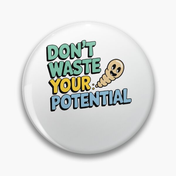 Item preview, Don't waste your potential designed and sold by Mateusz Majcherek.