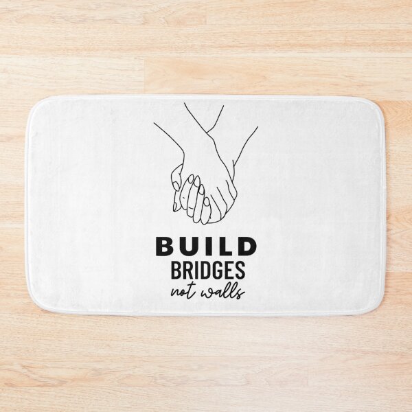 Item preview,  Build Bridges Not Walls, Unity Peace Activist, Anti-Rasicm, Anti-Hate Positive Message, Anti-Bullying, Anti-Mobbing designed and sold by Anniko Art Studio.