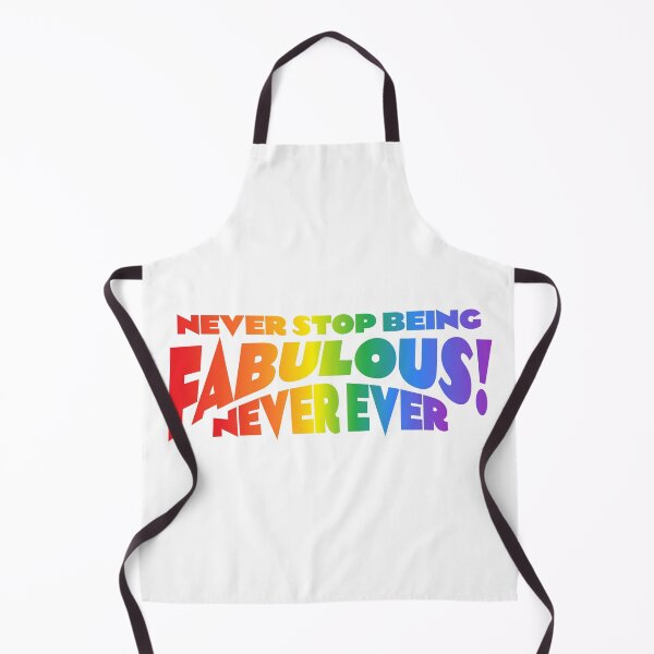Item preview, Never Stop Being Fabulous! designed and sold by joystreethouse.