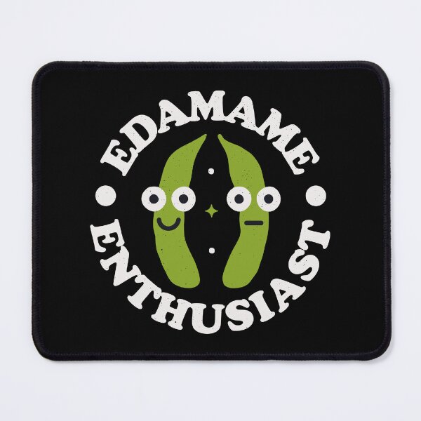 Item preview, Edamame Enthusiast - Japanese Soybeans Edamame designed and sold by TomThornton.
