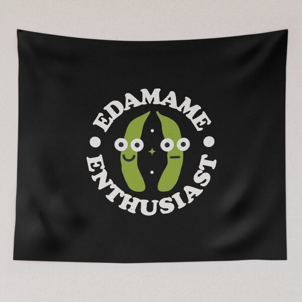 Item preview, Edamame Enthusiast - Japanese Soybeans Edamame designed and sold by TomThornton.