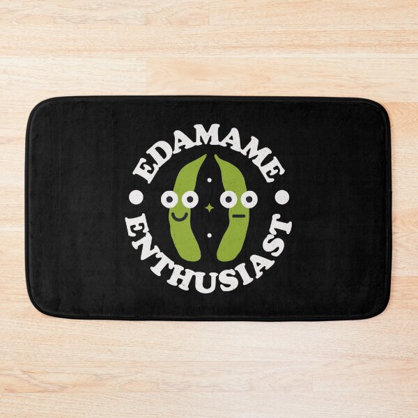 Item preview, Edamame Enthusiast - Japanese Soybeans Edamame designed and sold by TomThornton.