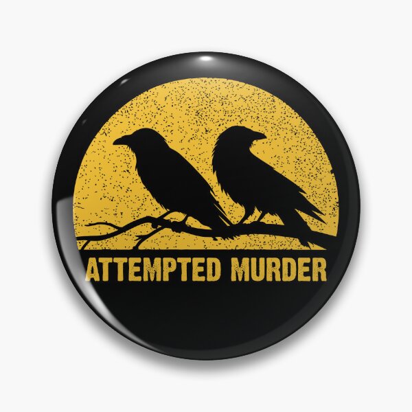 Item preview, Attempted Murder designed and sold by OffensiveFun.