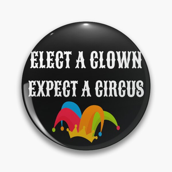 Item preview, Trump 2025 Elect a clown expect a circus designed and sold by erozzz.