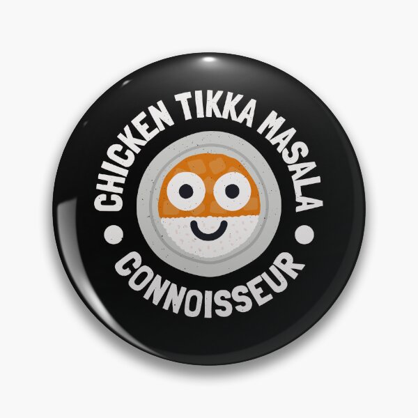 Item preview, Chicken Tikka Masala Connoisseur - Chicken Tikka Masala designed and sold by TomThornton.