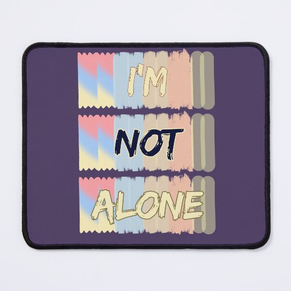 Item preview, I'M NOT ALONE designed and sold by NewJuniorStore.