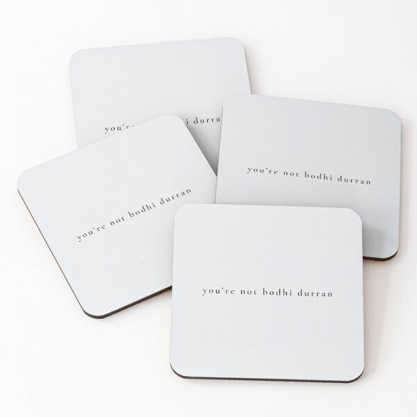 Item preview, you're not bodhi durran designed and sold by MightyPenShop.