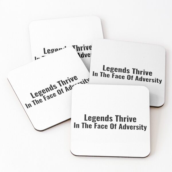 Item preview, Legends Thrive In The Face Of Adversity designed and sold by Nunaprettyshop.