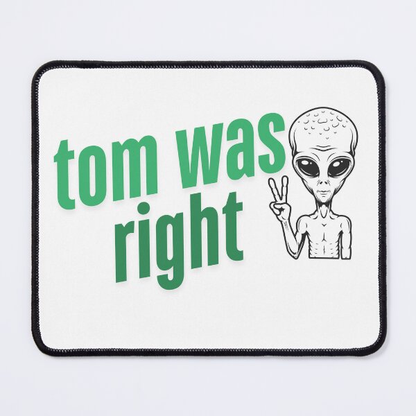Item preview, Tom Was Right T-Shirt | Funny and Relatable Quote Shirt | Perfect Gift for Tom Fans, Funny Shirt, Valentine Shirt gift, Valentine Day Cut File designed and sold by GAIDREDA.