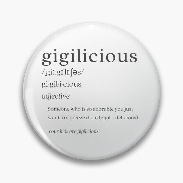 Item preview, Dictionary: gigilicious designed and sold by nature. electrified..