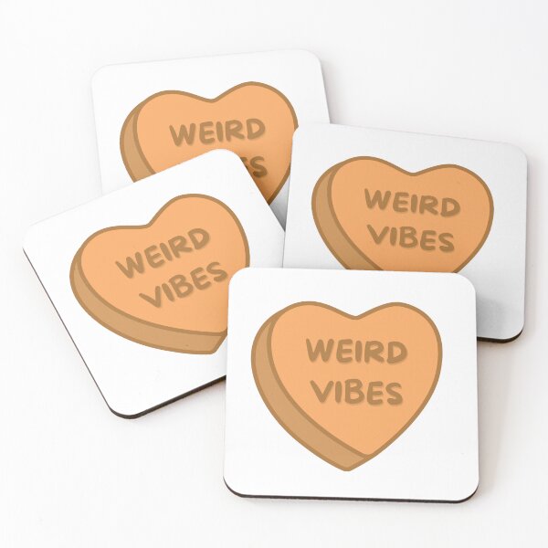 Item preview, Weird Vibes Conversation Heart designed and sold by just-smudge.