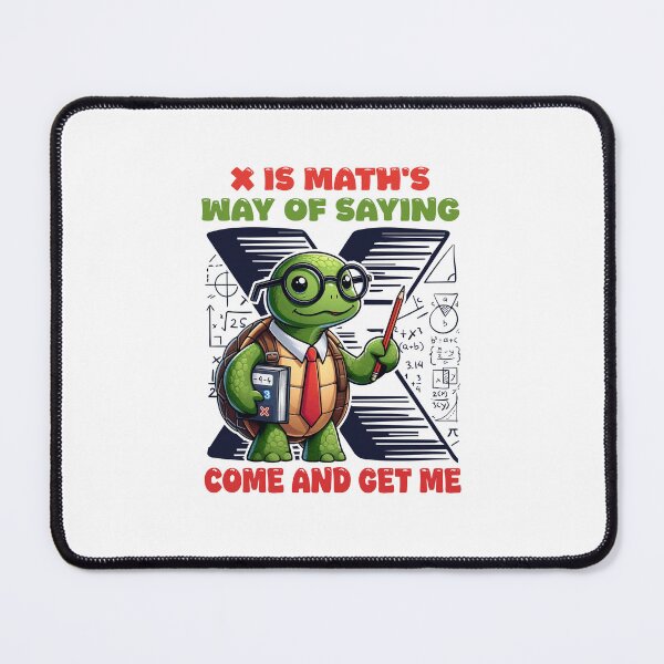 Item preview, Find X is math's way of saying come and get me, funny mathematics teacher designed and sold by BDLuck2021.
