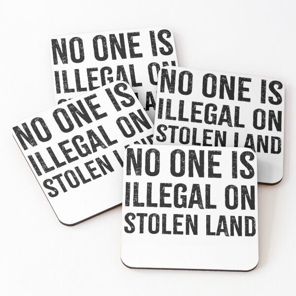 Item preview, No One Is Illegal on Stolen Land | Indigenous People designed and sold by PixVib.