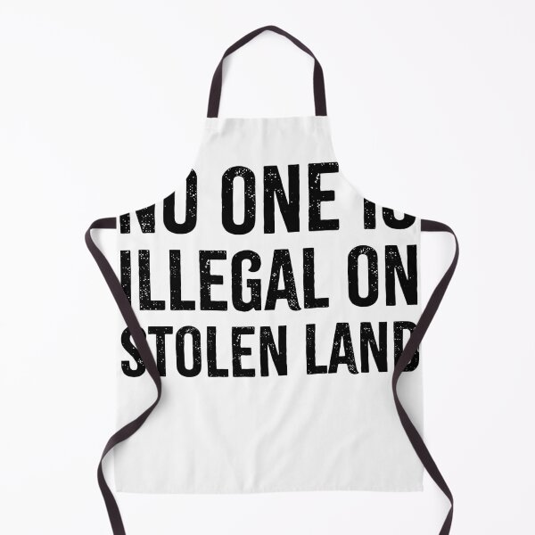 Item preview, No One Is Illegal on Stolen Land | Indigenous People designed and sold by PixVib.