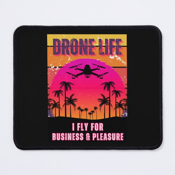 Item preview, Drone Life I Fly For Business and Pleasure designed and sold by Soundpups.