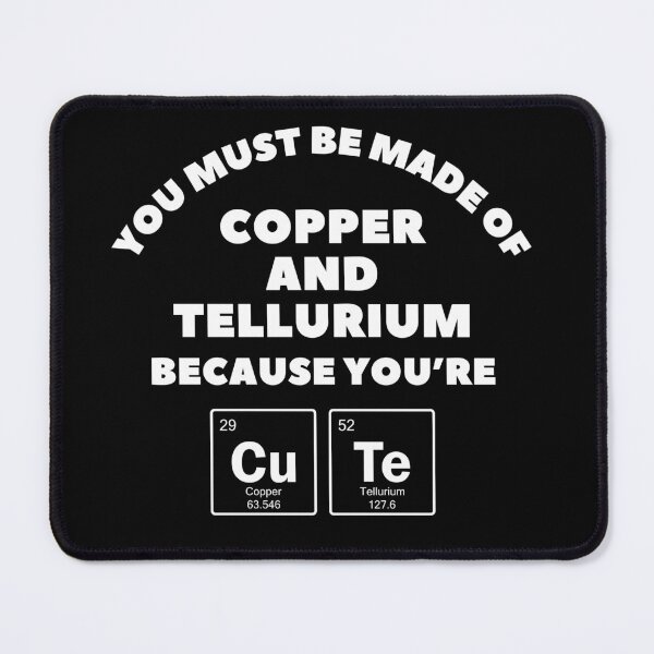 Item preview, Geeky Fun, Pun Spelling Cu Te from Periodic Table designed and sold by dodosdoodles.