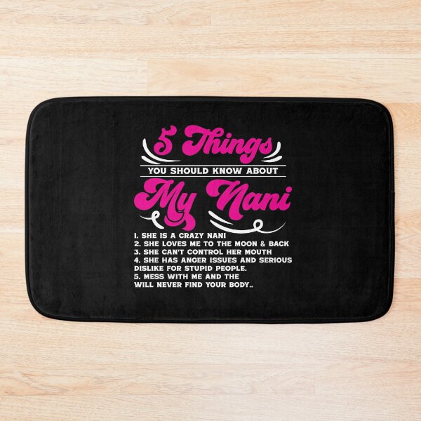 Item preview, 5 Things You Should Know About My Nani Funny Grandma designed and sold by Dressed For  Duty.