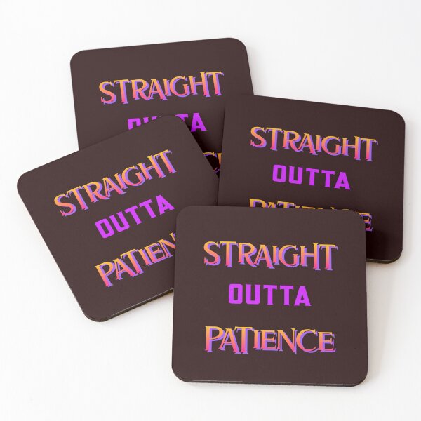 Item preview, Straight Outta Patience designed and sold by DeaconLace.