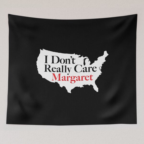 Item preview, I Don't Really Care Margaret Funny JD Vance Meme designed and sold by anivas.