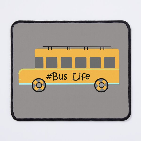 Item preview, Bus Life designed and sold by ShoredUp.