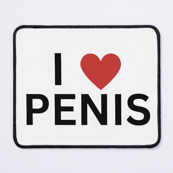 Artikelvorschau, Ich liebe Penis entworfen und verkauft von iheartyoutoo.