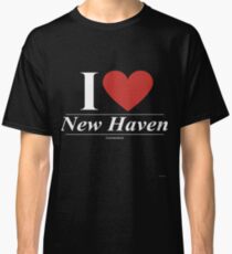 I Love New Haven - Gift for Proud Connecticuter From New Haven Connecticut CT Classic T-Shirt