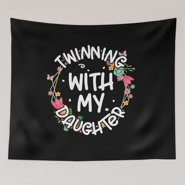 Item preview, Twinning With My Daughter Mom Twin Matching Funny designed and sold by Dressed For  Duty.