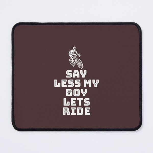 Item preview, Say Less My Boy designed and sold by trone86.
