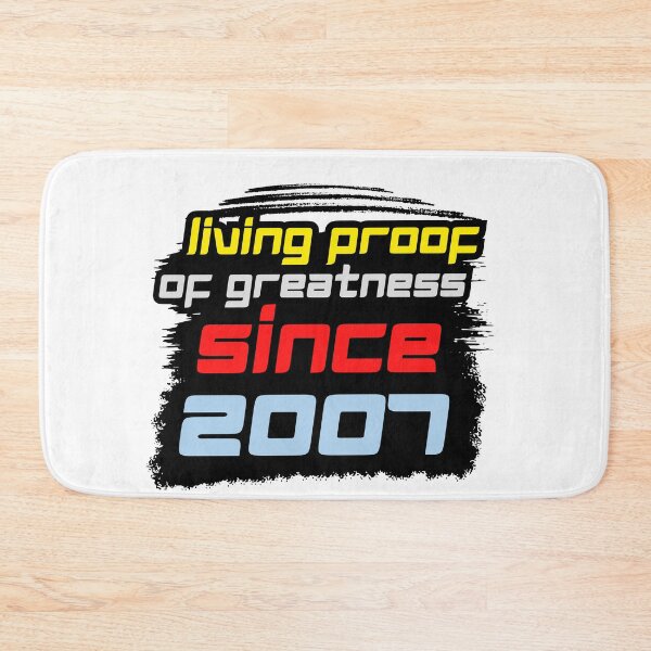 Item preview, Living Proof of Greatness Since 2007 designed and sold by variant designer.