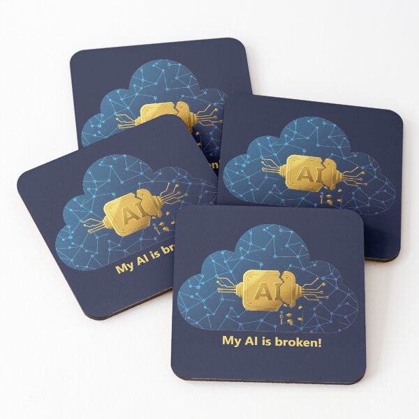 Item preview, My AI is broken! designed and sold by mukraker.