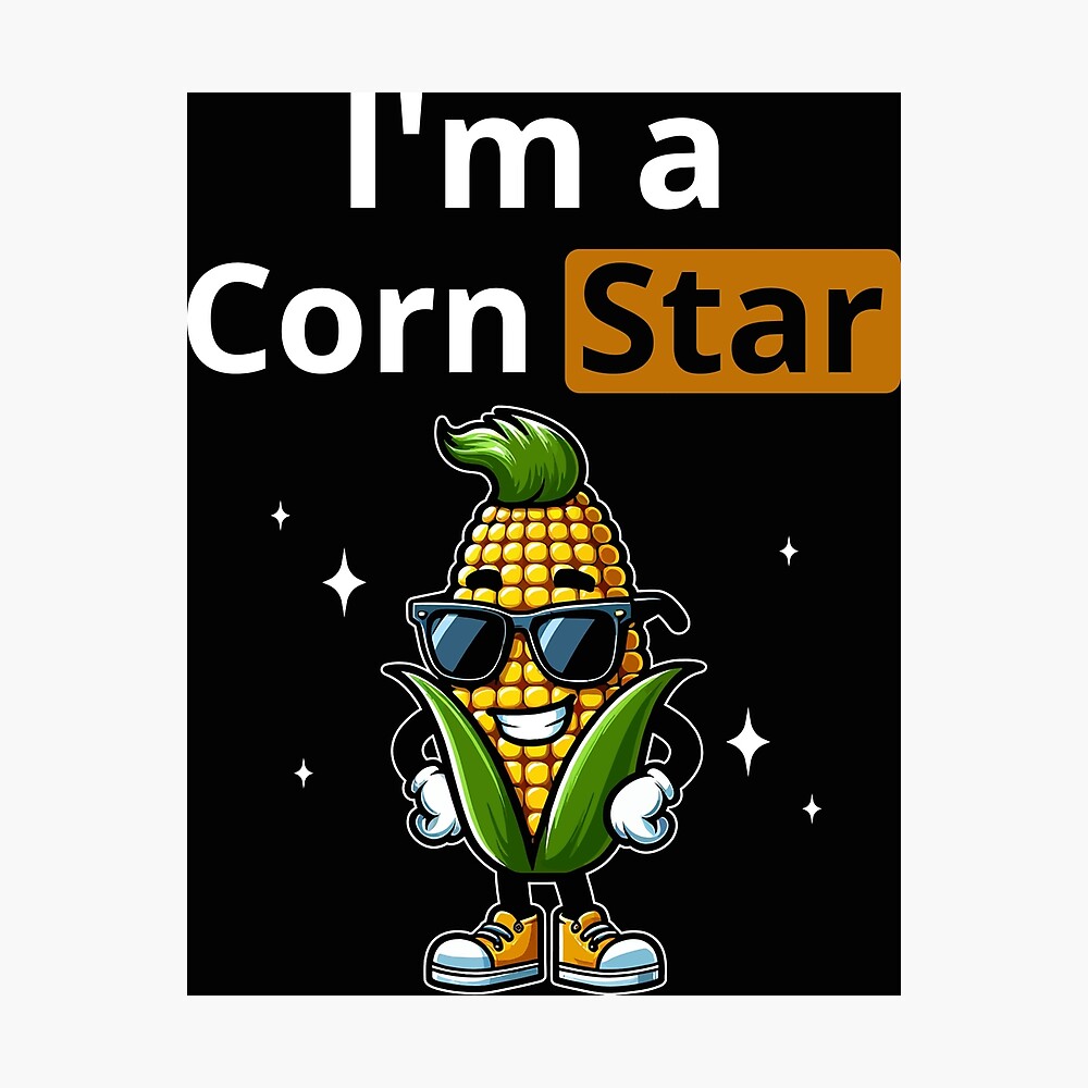 Corn Star Poster
