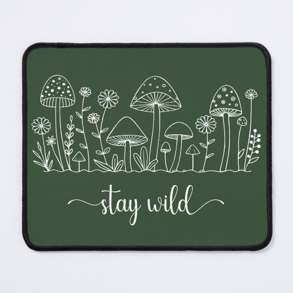Item preview, FUNGI DESIGNS - Stay Wild (white design) designed and sold by Elysian Photography.