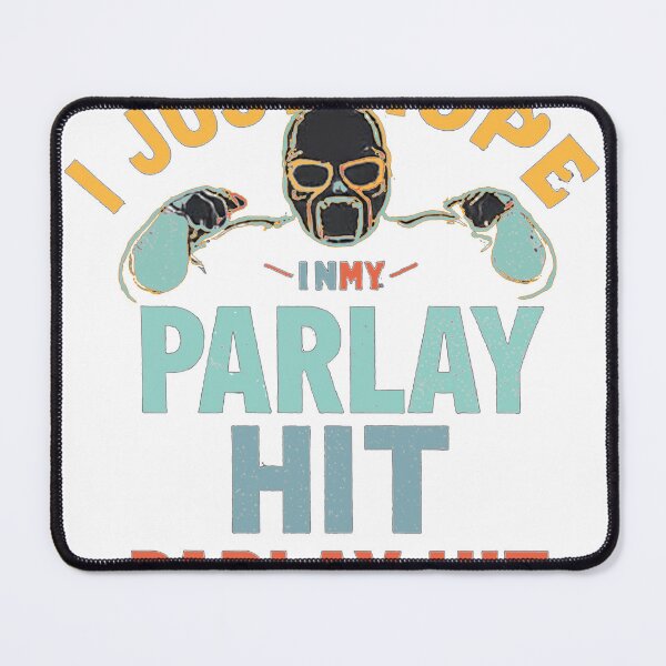Item preview, I Just Hope my Parlay Hit Sports Betting Football designed and sold by Ayoub bry.