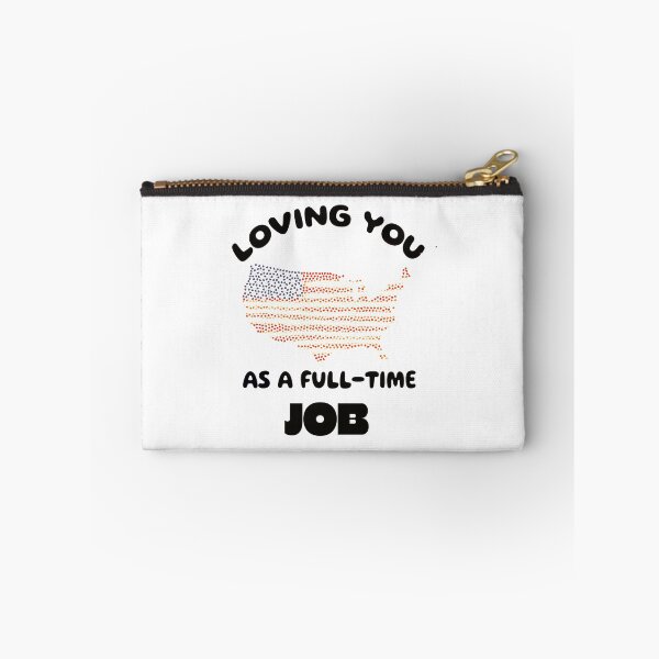Item preview, Loving you as a full time job designed and sold by Busycapy.