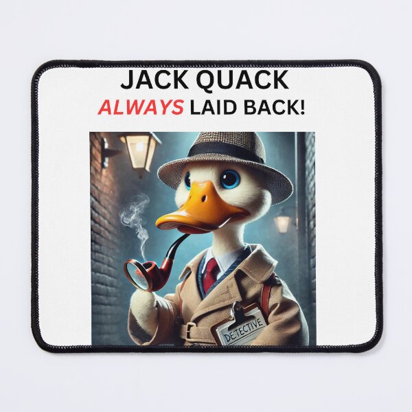 Item preview, JACK QUACK: ALWAYS LAID BACK! designed and sold by me-me-me74.