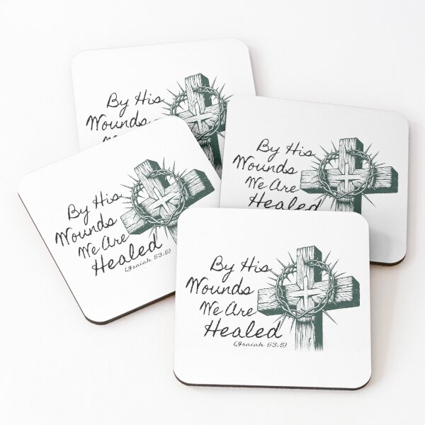 Item preview, By His Wounds We Are Healed – Isaiah 53:5 Christian Design designed and sold by YOBOHO11.