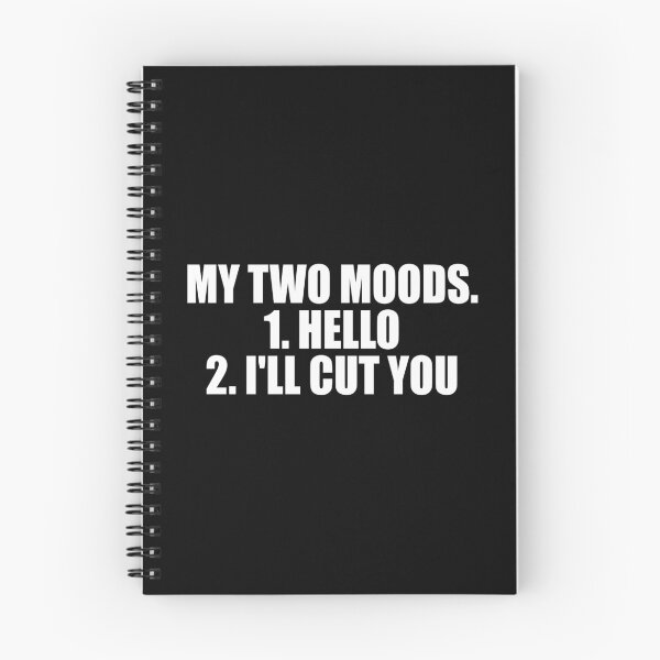 Item preview, My Two Moods Hello I'll Cut You designed and sold by mhernaevily.