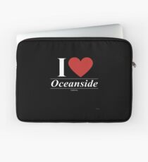 I Love Oceanside - Gift for Proud Californian From Oceanside California CA Laptop Sleeve