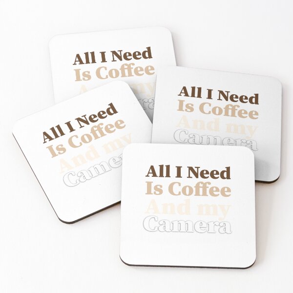 Item preview, All I need is coffee and my camera designed and sold by TmSnapShots.