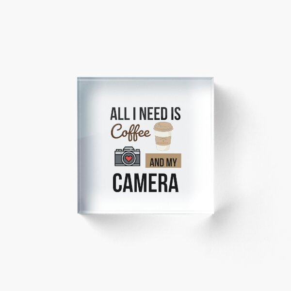 Item preview, All I need is coffee and my camera 2.0 designed and sold by TmSnapShots.