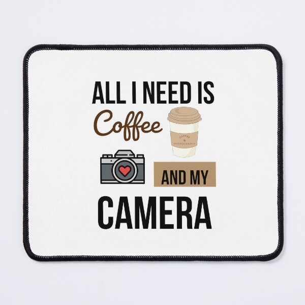 Item preview, All I need is coffee and my camera 2.0 designed and sold by TmSnapShots.
