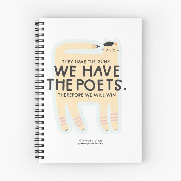 Item preview, They have the guns. We have the poets. Therefore we will win. - Howard Zinn designed and sold by paceebene.