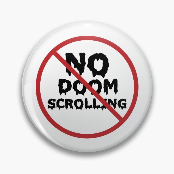 Item preview, NO Doom Scrolling designed and sold by cedricstudio.